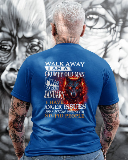 I'm A Grumpy Old January Man T-Shirt - Don't Mess With Me Tee (SKU2604-212-01) - SUN01