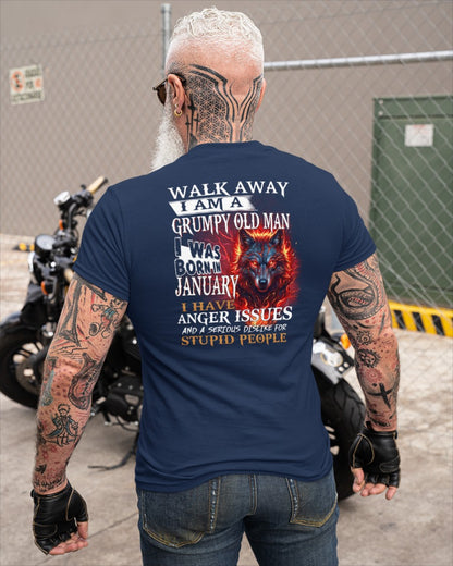 I'm A Grumpy Old January Man T-Shirt - Don't Mess With Me Tee (SKU2604-212-01) - SUN01