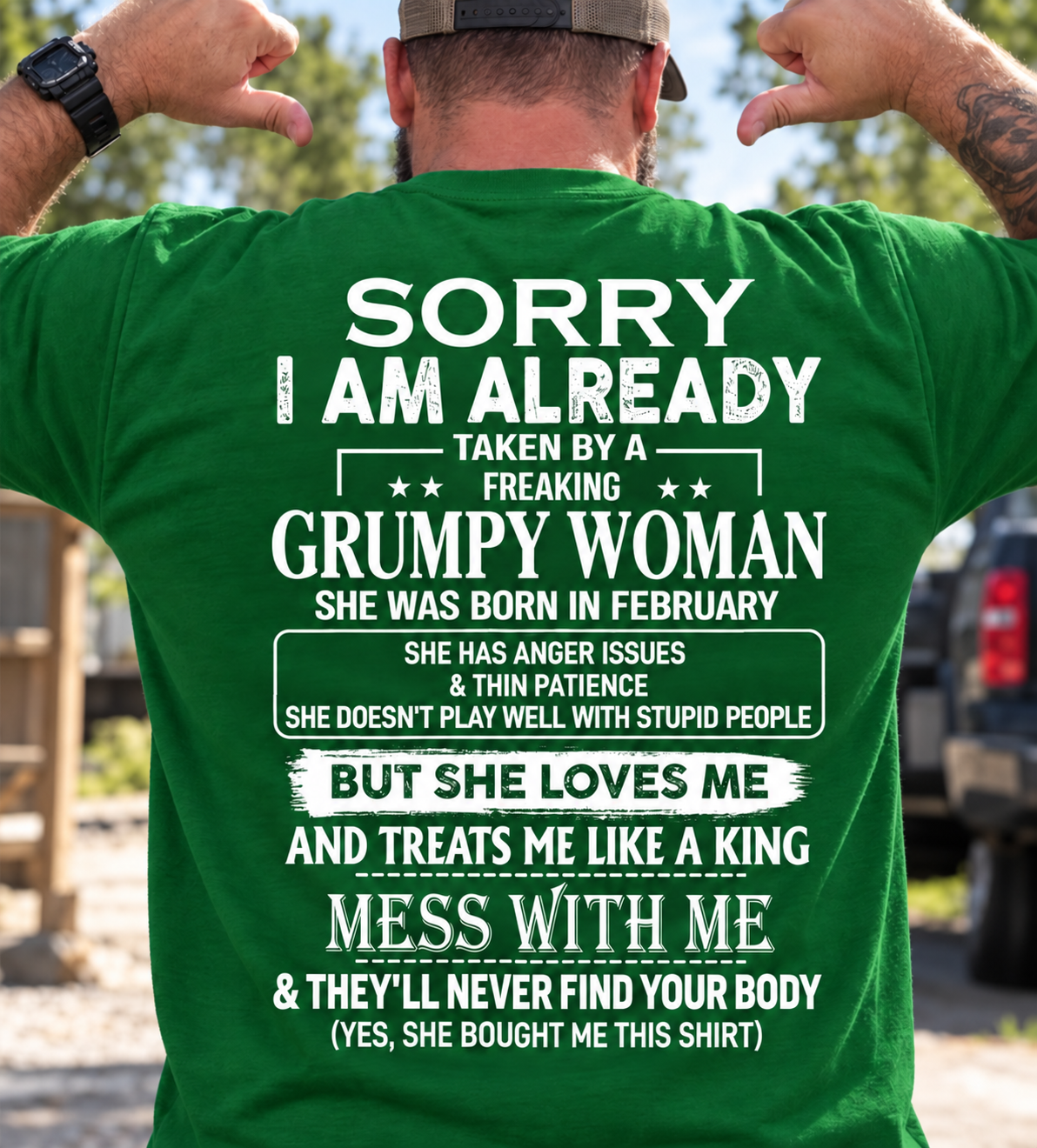 Sorry I'm Already Taken By A Grumpy Woman Shirt - Funny Husband Gift T-Shirt (SKU2610-846-02) SUN02