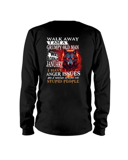 I'm A Grumpy Old January Man T-Shirt - Don't Mess With Me Tee (SKU2604-212-01) - SUN01