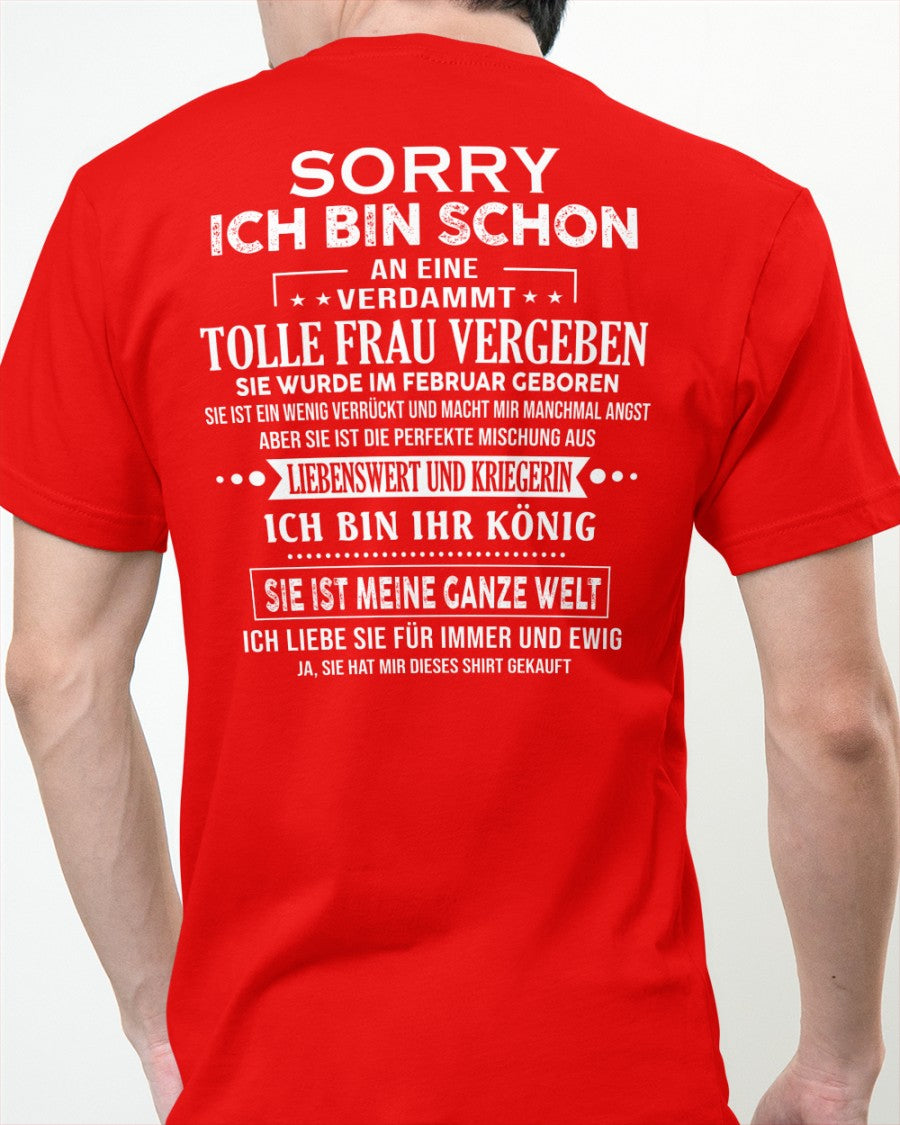 Sorry Mädels, ich bin vergeben – Meine Freundin ist verrückt und süß – Das perfekte Geschenk für deinen Freund - (SKU05-08-02) - SUN02