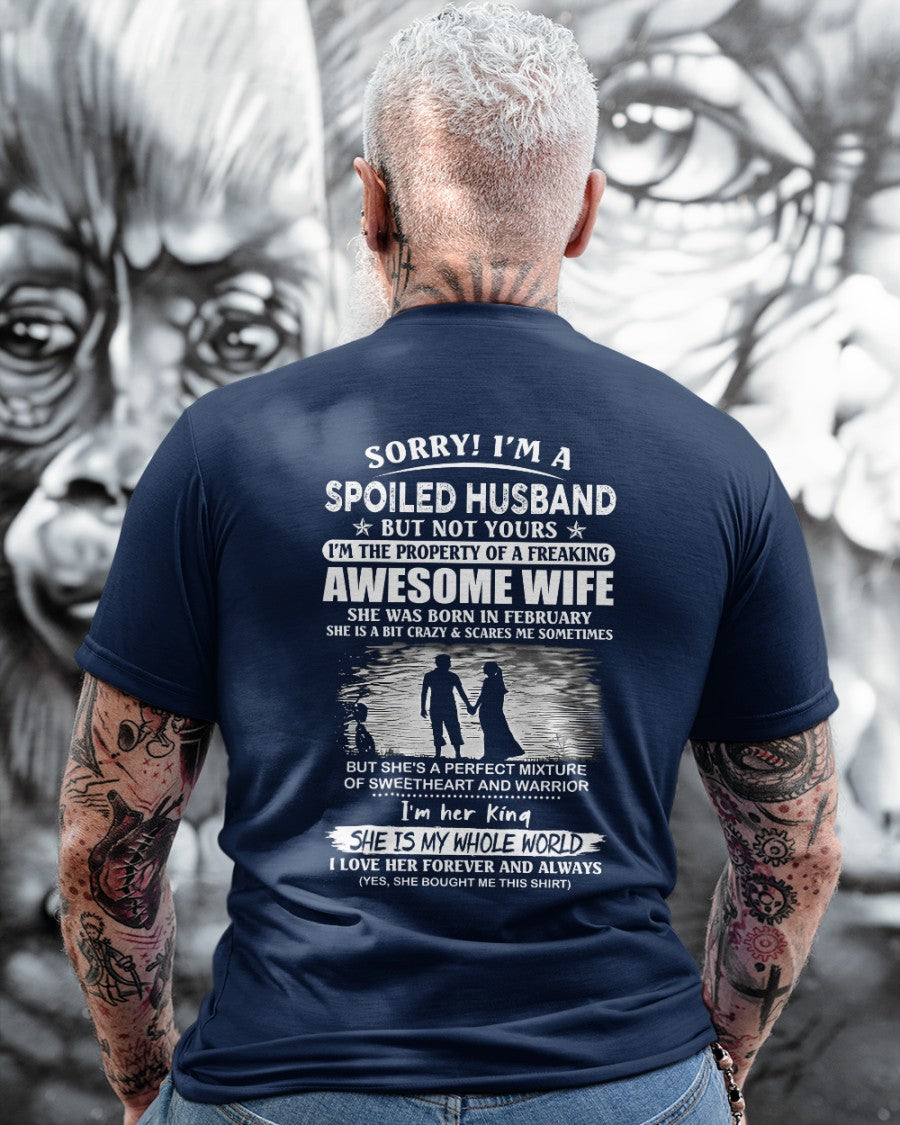February - Funny Husband T-Shirt - Perfect Gift from Wife for Holiday, Anniversary or Birthday (SKU11-47-02) - SUN02