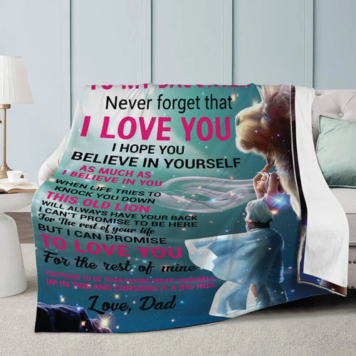 Daughter Never Forget Blanket - from dad (SKUB09-107)