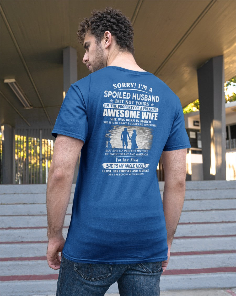 March - Funny Husband T-Shirt - Perfect Gift from Wife for Holiday, Anniversary or Birthday (SKU11-47-03) - SUN03