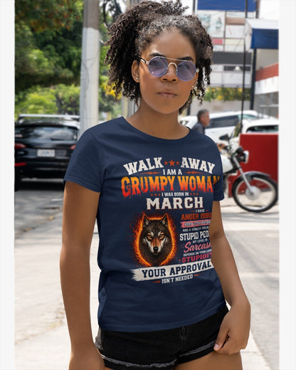 I Am A Grumpy Woman Born In March Wolf Graphic Tee - Funny Sarcastic Women's Shirt (SKU2607-311-03) SUN03