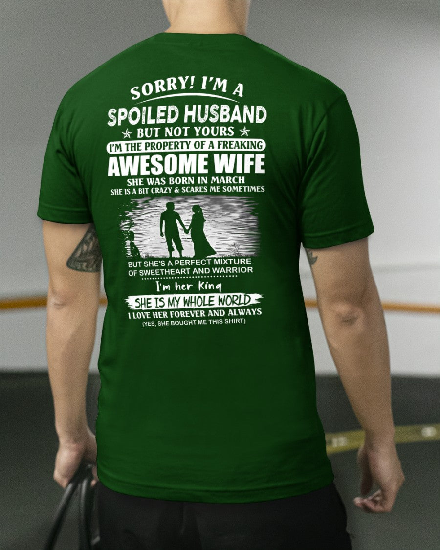 March - Funny Husband T-Shirt - Perfect Gift from Wife for Holiday, Anniversary or Birthday (SKU11-47-03) - SUN03
