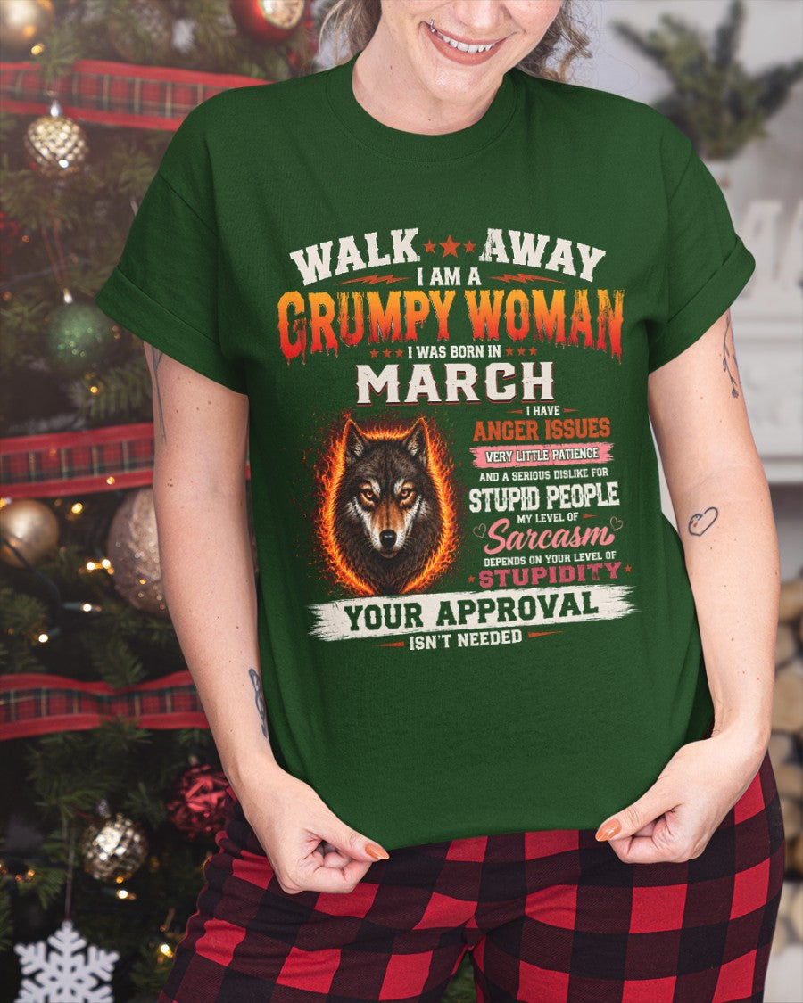 I Am A Grumpy Woman Born In March Wolf Graphic Tee - Funny Sarcastic Women's Shirt (SKU2607-311-03) SUN03