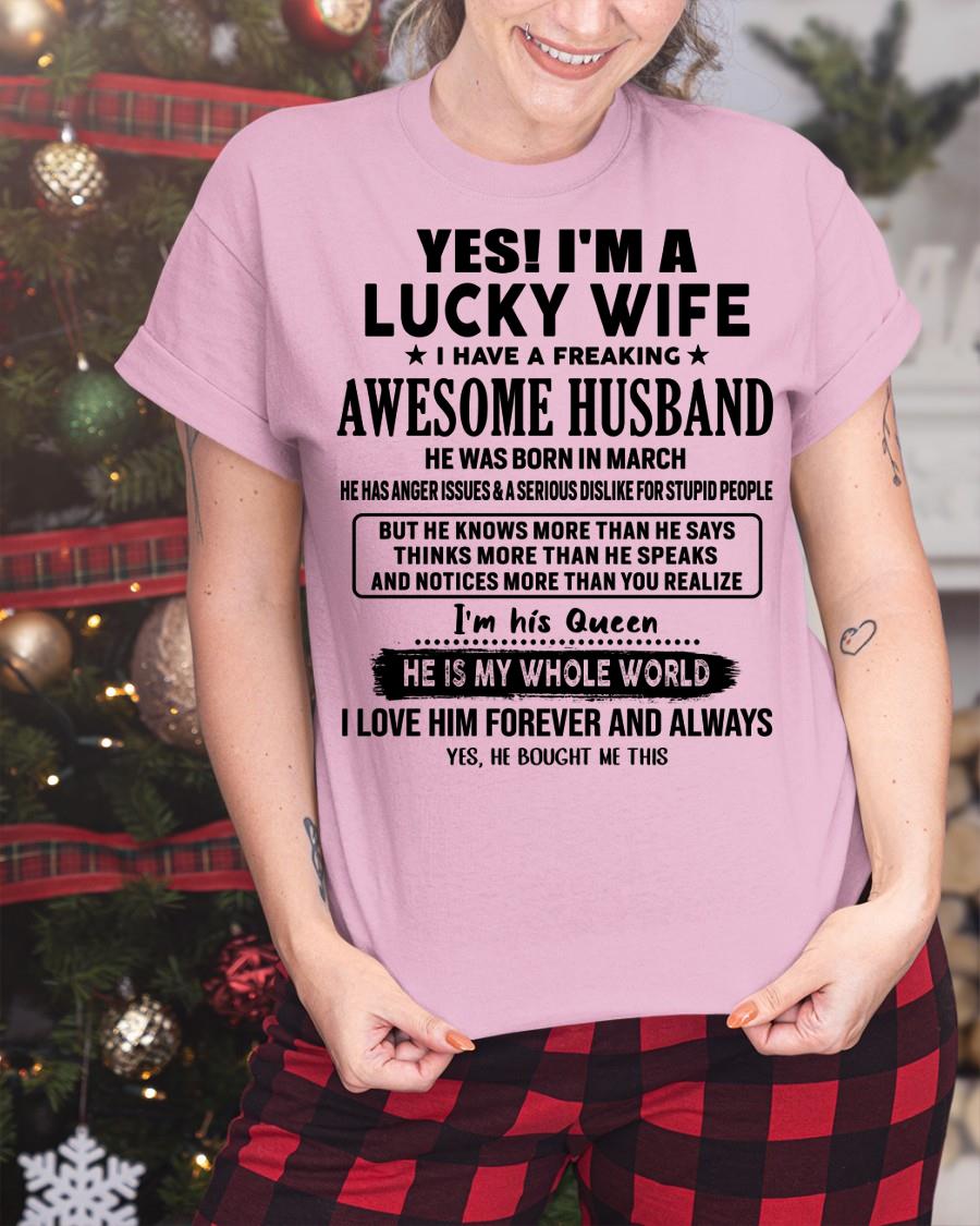 Yes, I'm a lucky wife - Perfect gift for your wife - (SKU-LK-WIFE-03) - SUN03