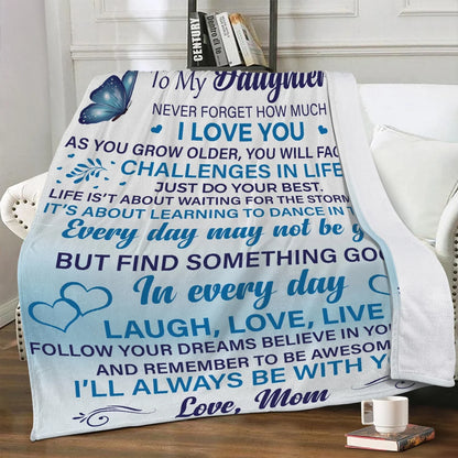 Daughter Never Forget Blanket - from mom (SKUB07-30)