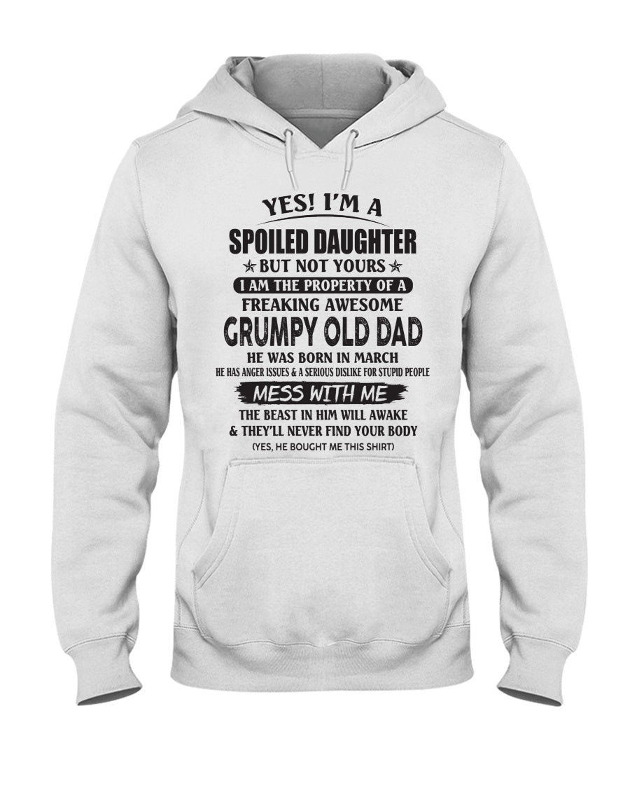 March - Yes! I'm a Spoiled Daughter - The perfect gift for your daughter - (SKU07-17-03) - SUN03
