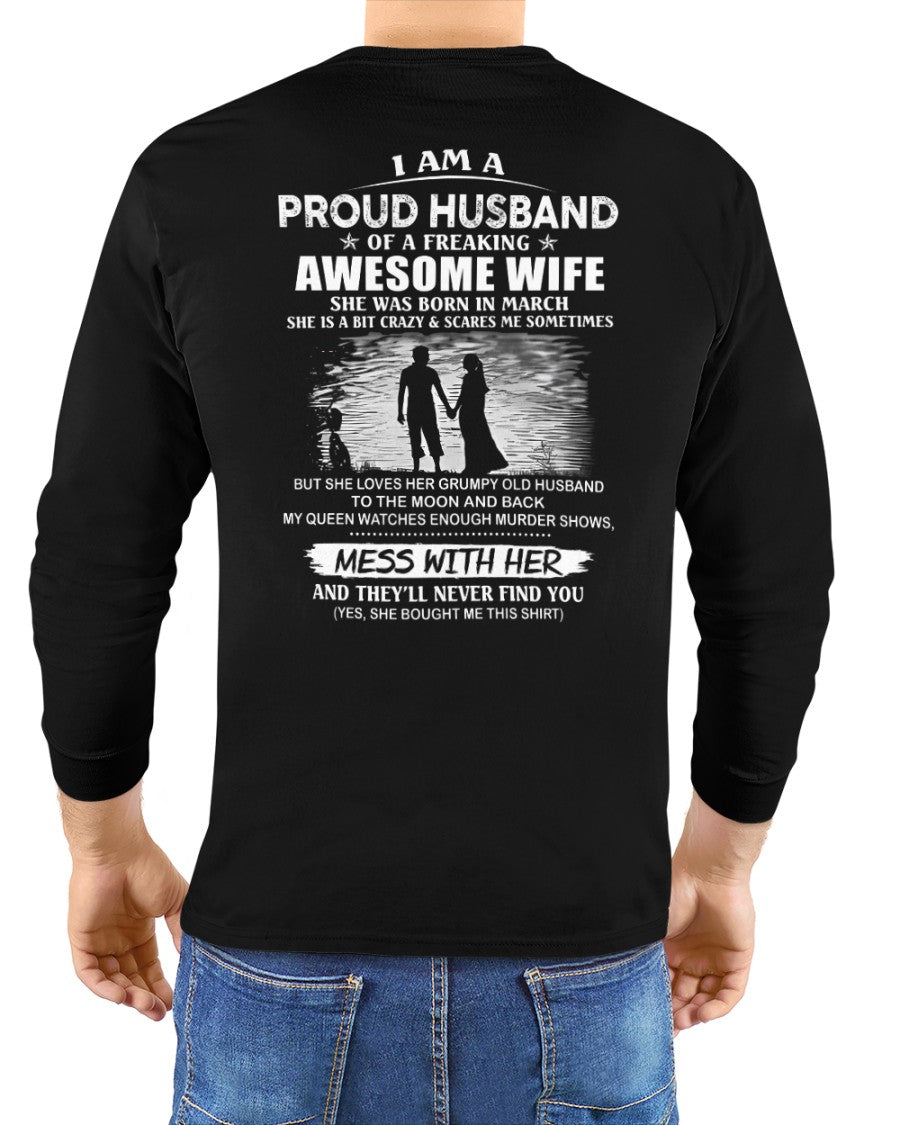 March - I'm a Proud Husband of a Freaking awesome Wife - A Perfect Gift from Wife for Anniversary, Birthday, and Valentine’s Day (SKU26T-01298-03) - SUN03