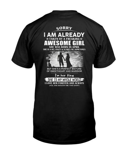 April - Funny Boyfriend, Husband T-Shirt - Perfect Gift from Girlfriend, Wife for Anniversary or Birthday (SKU11-08-04)