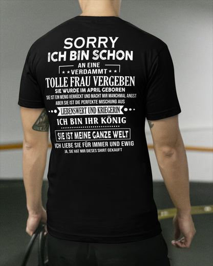 Sorry Mädels, ich bin vergeben – Meine Freundin ist verrückt und süß – Das perfekte Geschenk für deinen Freund - (SKU05-08-04) - SUN04