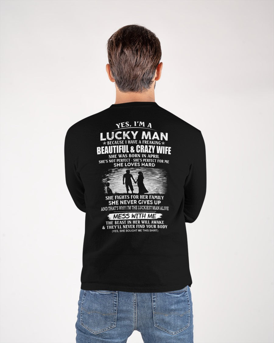 April - I'm a Lucky Man - Special Gift For Your Husband (SKU2607-165-04) SUN04