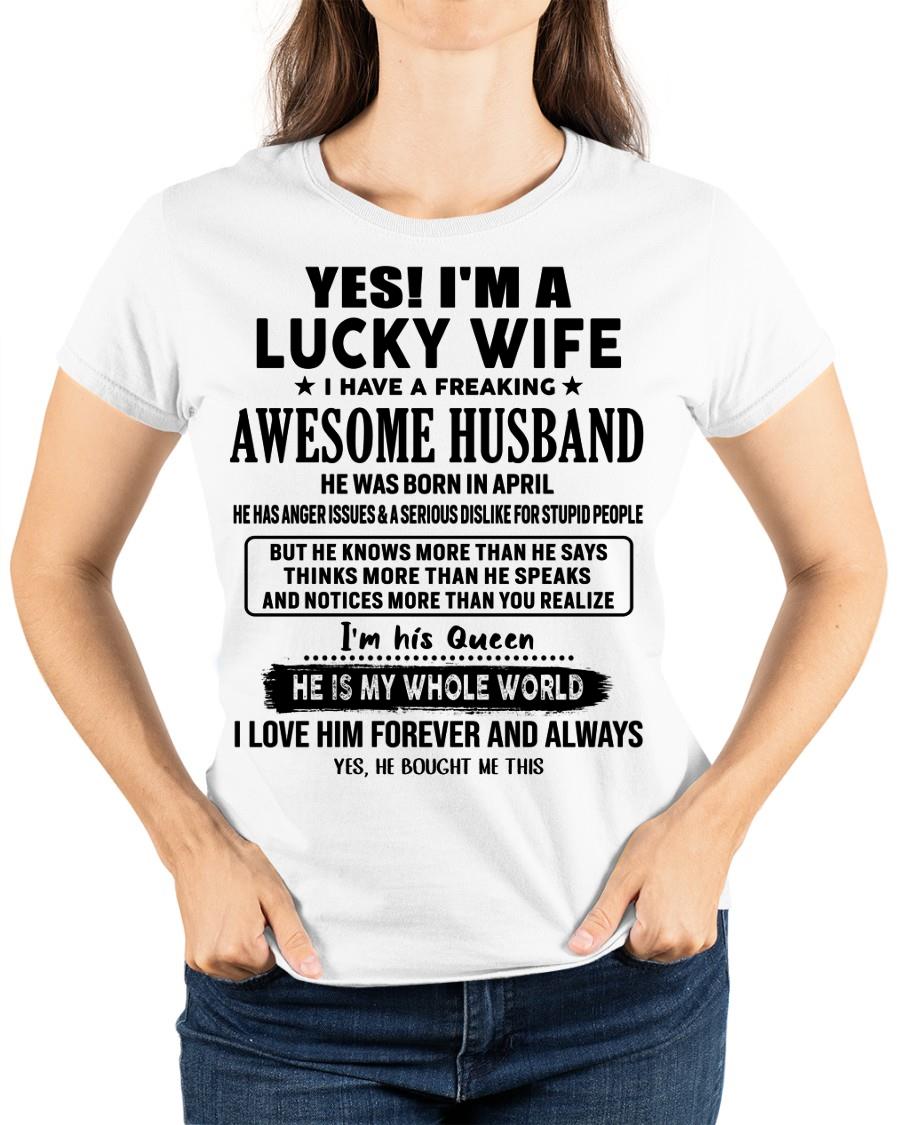 Yes, I'm a lucky wife - Perfect gift for your wife - (SKU-LK-WIFE-04) - SUN04