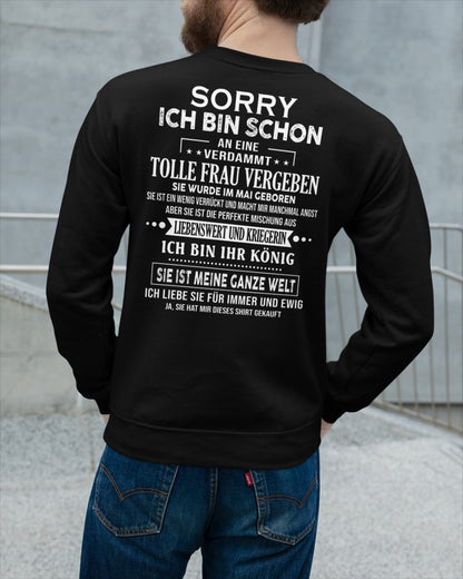 Sorry Mädels, ich bin vergeben – Meine Freundin ist verrückt und süß – Das perfekte Geschenk für deinen Freund - (SKU05-08-05) - SUN05