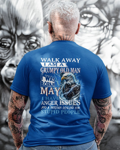 I'm A Grumpy Old May Man T-Shirt - Don't Mess With Me Tee (SKU2604-210-05) - SUN05