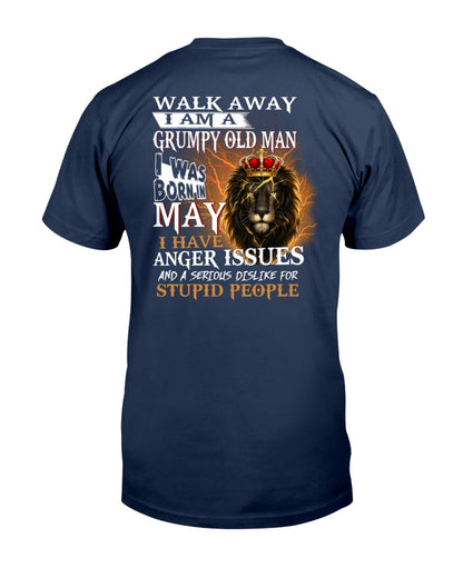 I'm A Grumpy Old May Man T-Shirt - Don't Mess With Me Tee (SKU2604-214-05) - SUN05