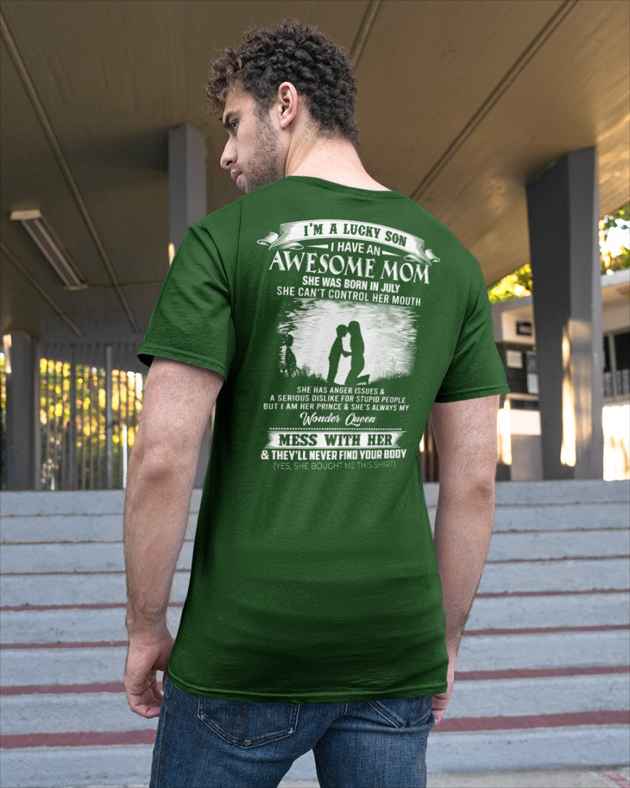 Awesome Mom born in July - Special Gift For Your Son - (SKU2607-202-07) SUN07