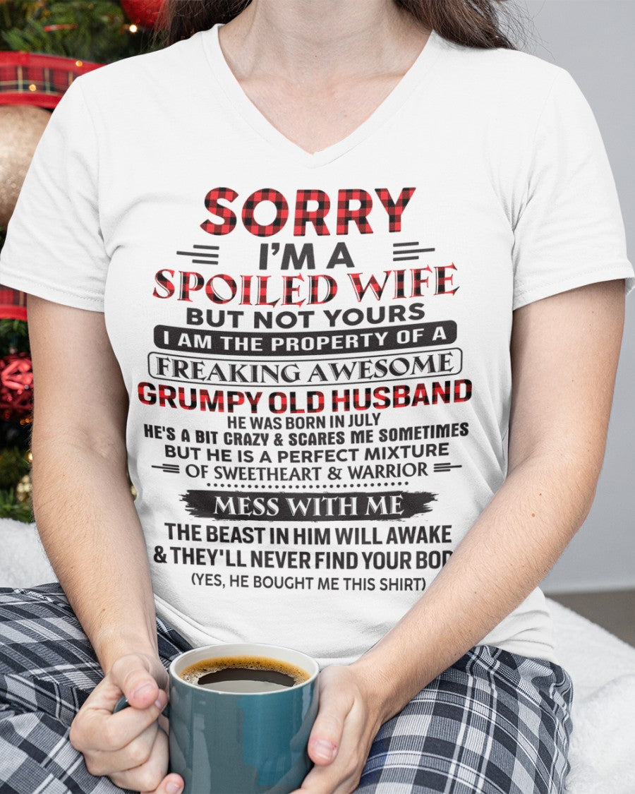 Sorry, I'm a Spoiled Wife - I have an awesome Husband - Perfect gift for your wife - (SKU04-75-07) - SUN07