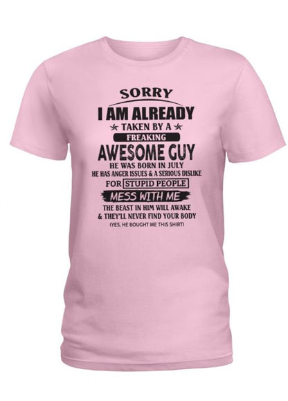 July - Awesome guy - The special gift for your girlfriend, wife - (SORRY-GUYS) - SUN07