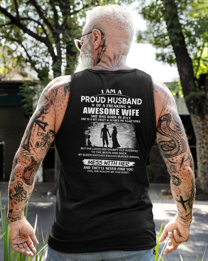 July - I'm a Proud Husband of a Freaking awesome Wife - A Perfect Gift from Wife for Anniversary, Birthday, and Valentine’s Day (SKU26T-01298-07) - SUN07