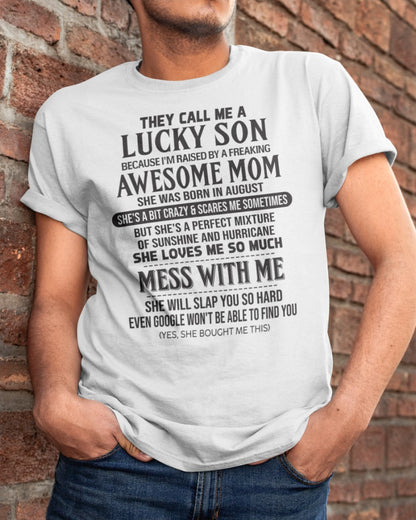 Awesome August Mom - Perfect Gift For Son From Mom (SKU2604-133-08) SUN08