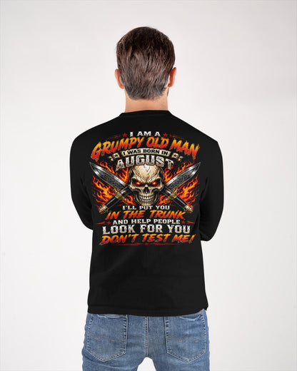 I am a Grumpy Old Man Born in August - Don't Test Me - This Is For You (SKU2608-177-08) - SUN08