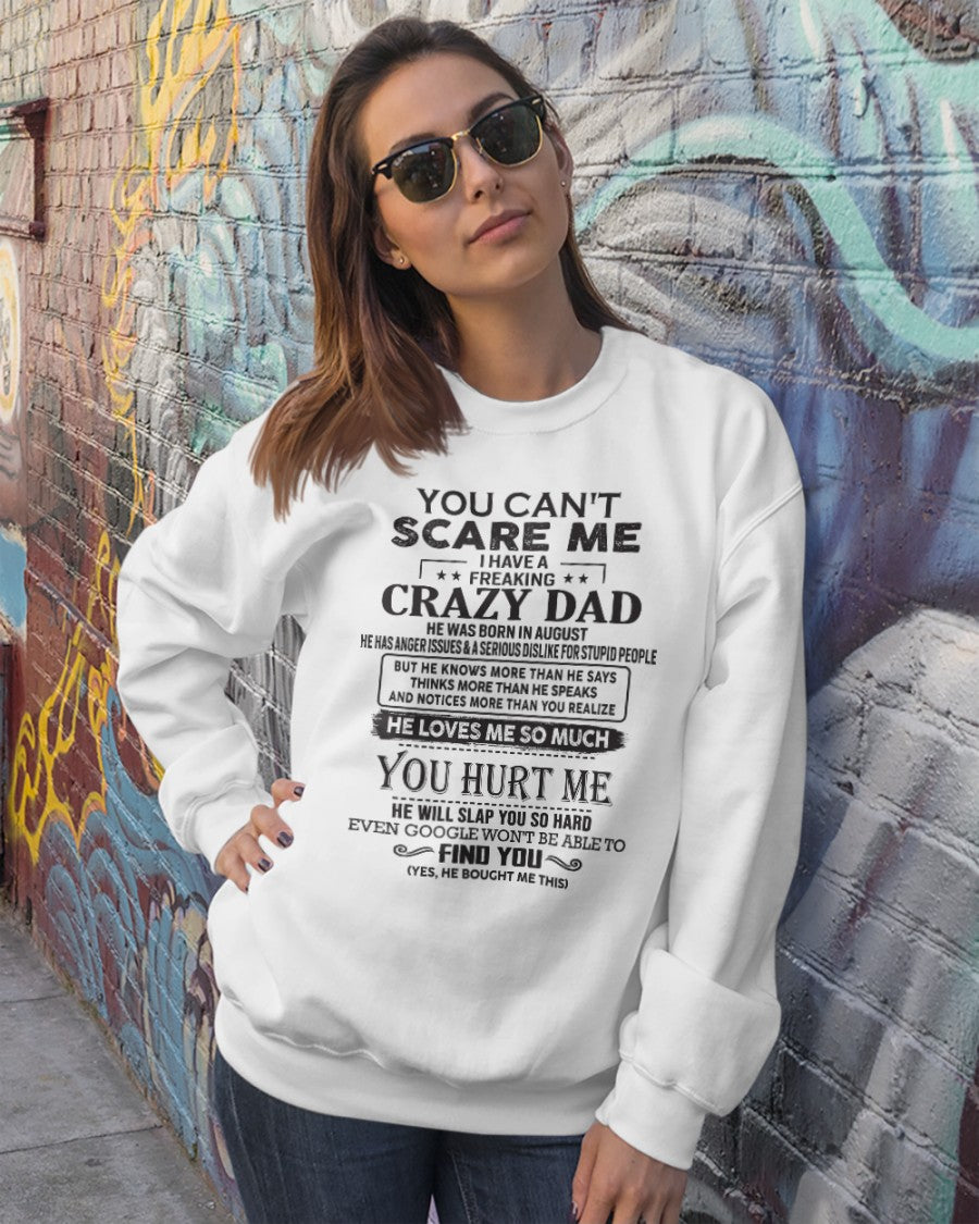 You can't scare me - I have an Awesome Dad - Christmas Gift for Daughter from Dad - (SKU.YCSM) - SUN08