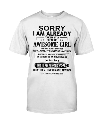 Sorry Girls, I’m Taken - My Girl is Crazy & Cute - Perfect gift for your boyfriend, husband - (SKU.SS-08) - SUN08