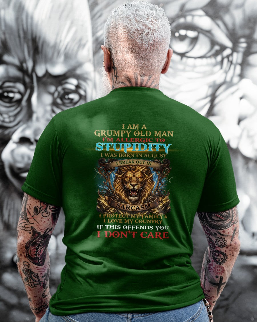 Grumpy Old August Man Shirt - I'm Allergic To Stupidity Funny Sarcasm Tee (SKU2604-224-08) - SUN08