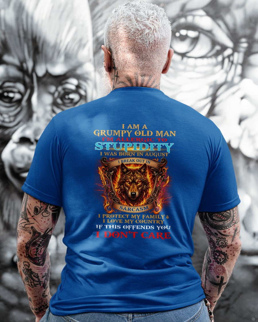Grumpy Old August Man Shirt - I'm Allergic To Stupidity Funny Sarcasm Tee (SKU2604-228-08) - SUN08