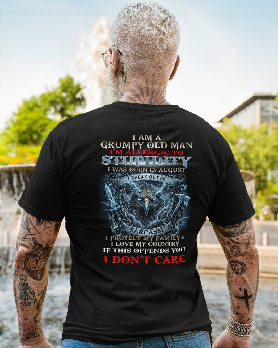 Grumpy Old August Man Shirt - I'm Allergic To Stupidity Funny Sarcasm Tee (SKU2604-226-08) - SUN08