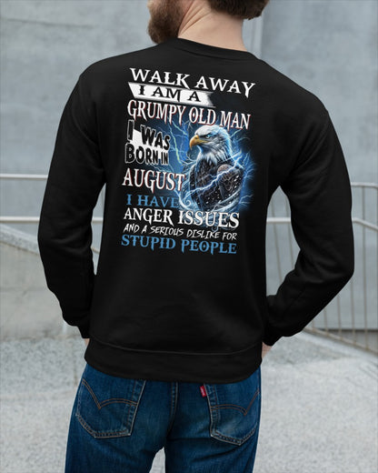 I'm A Grumpy Old August Man T-Shirt - Don't Mess With Me Tee (SKU2604-210-08) - SUN08