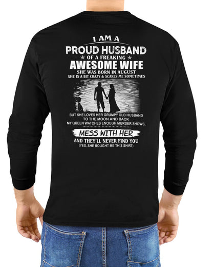 August - I'm a Proud Husband of a Freaking awesome Wife - A Perfect Gift from Wife for Anniversary, Birthday, and Valentine’s Day (SKU26T-01298-08) - SUN08