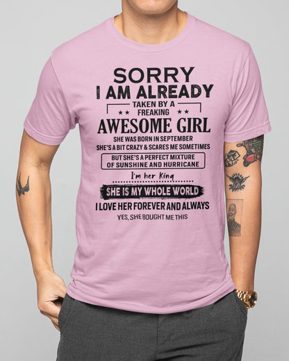 Sorry Girls, I’m Taken - My Girl is Crazy & Cute - Perfect gift for your boyfriend, husband - (SKU.SS-09) - SUN09