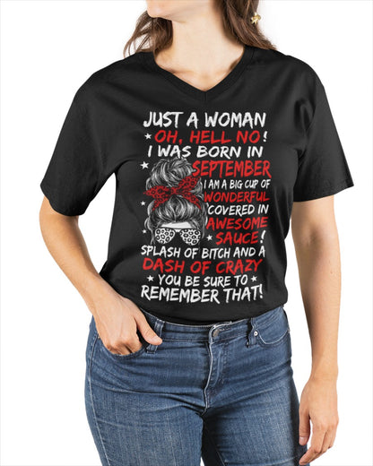 Just A Woman? Oh, Hell No! September Birthday Shirt for Women - Funny September Born Gift Tee (SKU2607-259-09)