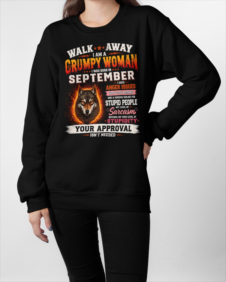 Grumpy Woman Shirt - I Am A Grumpy Woman Born In September Wolf Graphic Tee - Funny Sarcastic Women's Shirt (SKU2607-311-09) SUN09