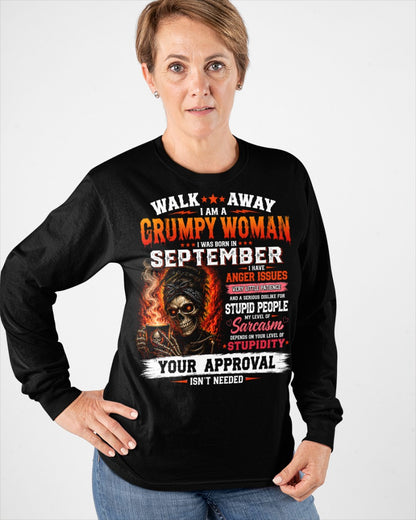 I Am A Grumpy Woman Born In September - Funny Sarcastic Women's Shirt (SKU2608-153-09) SUN09