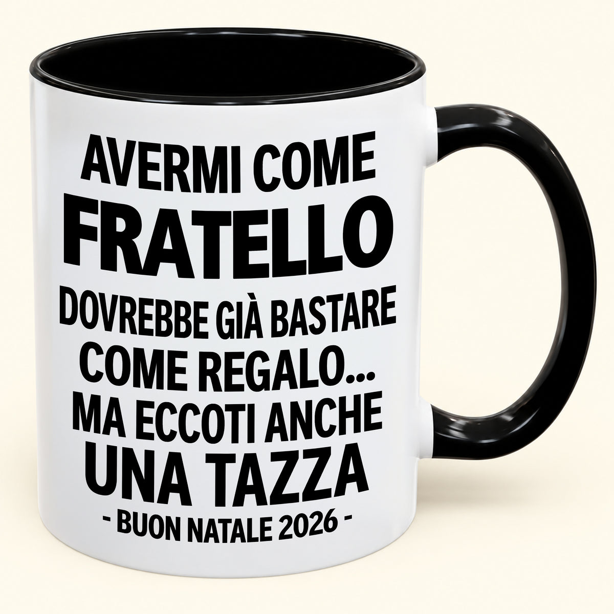Avermi come fratello è già un regalo sufficiente – Tazza bicolore divertente – Regalo di Natale 2026 (SKU2610-204) MUGIT