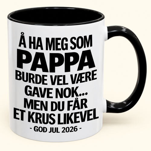 Å Ha Meg Som Pappa Er Gave Nok – Morsomt Tofarget Kaffekrus – Julegave 2026 (SKU2610-341) MUGNO