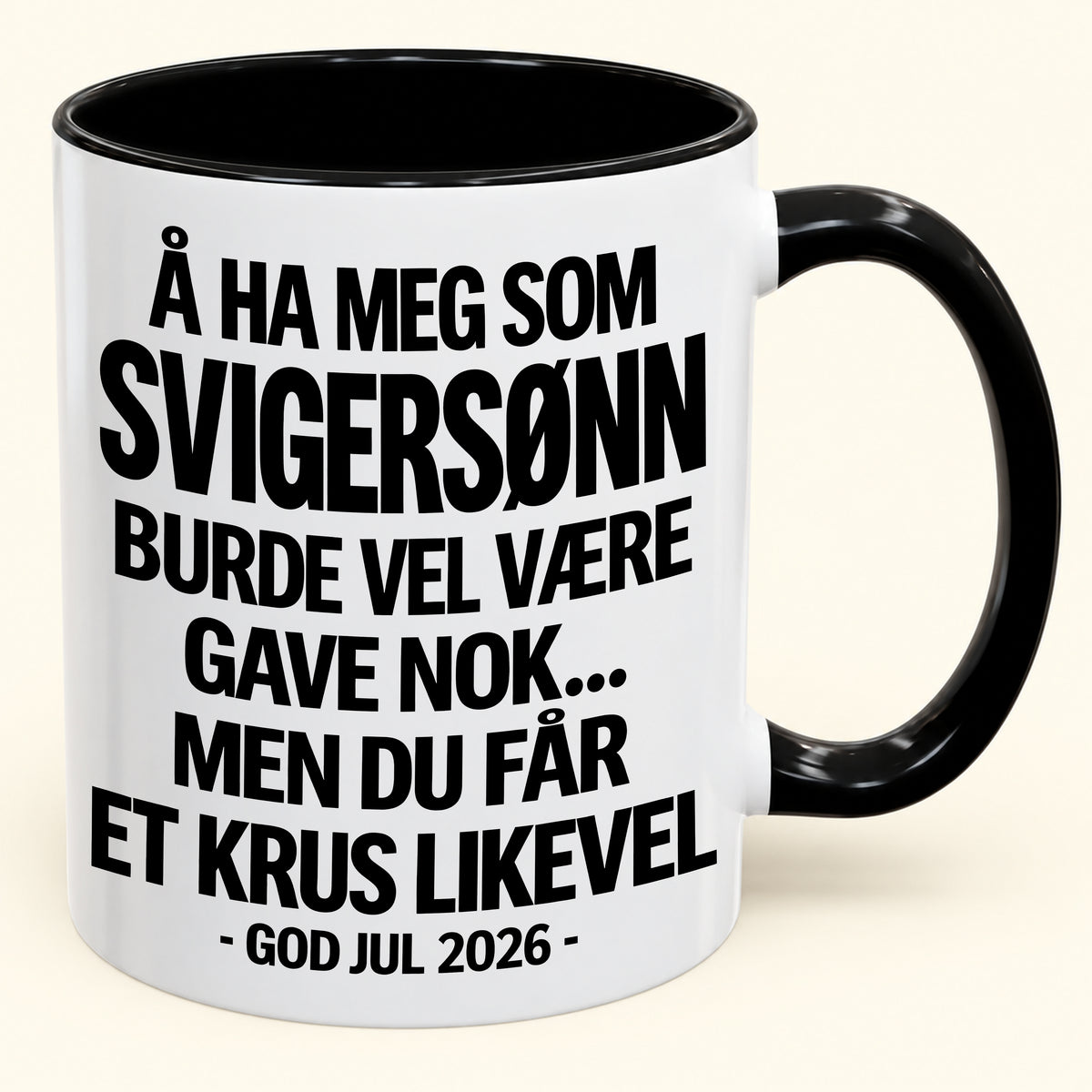 Å Ha Meg Som SVIGERSØNN Er Gave Nok – Morsomt Tofarget Kaffekrus – Julegave 2026 (SKU2610-423) MUGNO