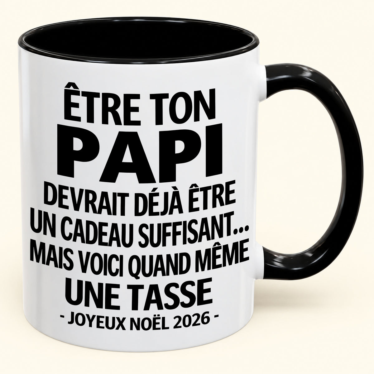 Être ton papi est déjà un cadeau suffisant – Mug bicolore humoristique – Cadeau de Noël 2026 (SKU2610-197) MUGFR