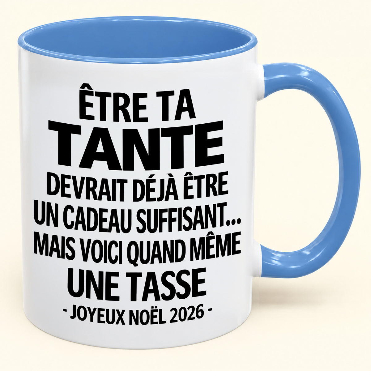 Être ta tante est déjà un cadeau suffisant – Mug bicolore humoristique – Cadeau de Noël 2026 (SKU2610-158)