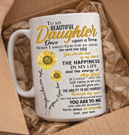 TO DAUGHTER MUG 00- GIFT FROM MOM - sun00 (SKU2602-155)