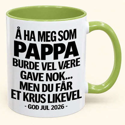 Å Ha Meg Som Pappa Er Gave Nok – Morsomt Tofarget Kaffekrus – Julegave 2026 (SKU2610-341) MUGNO