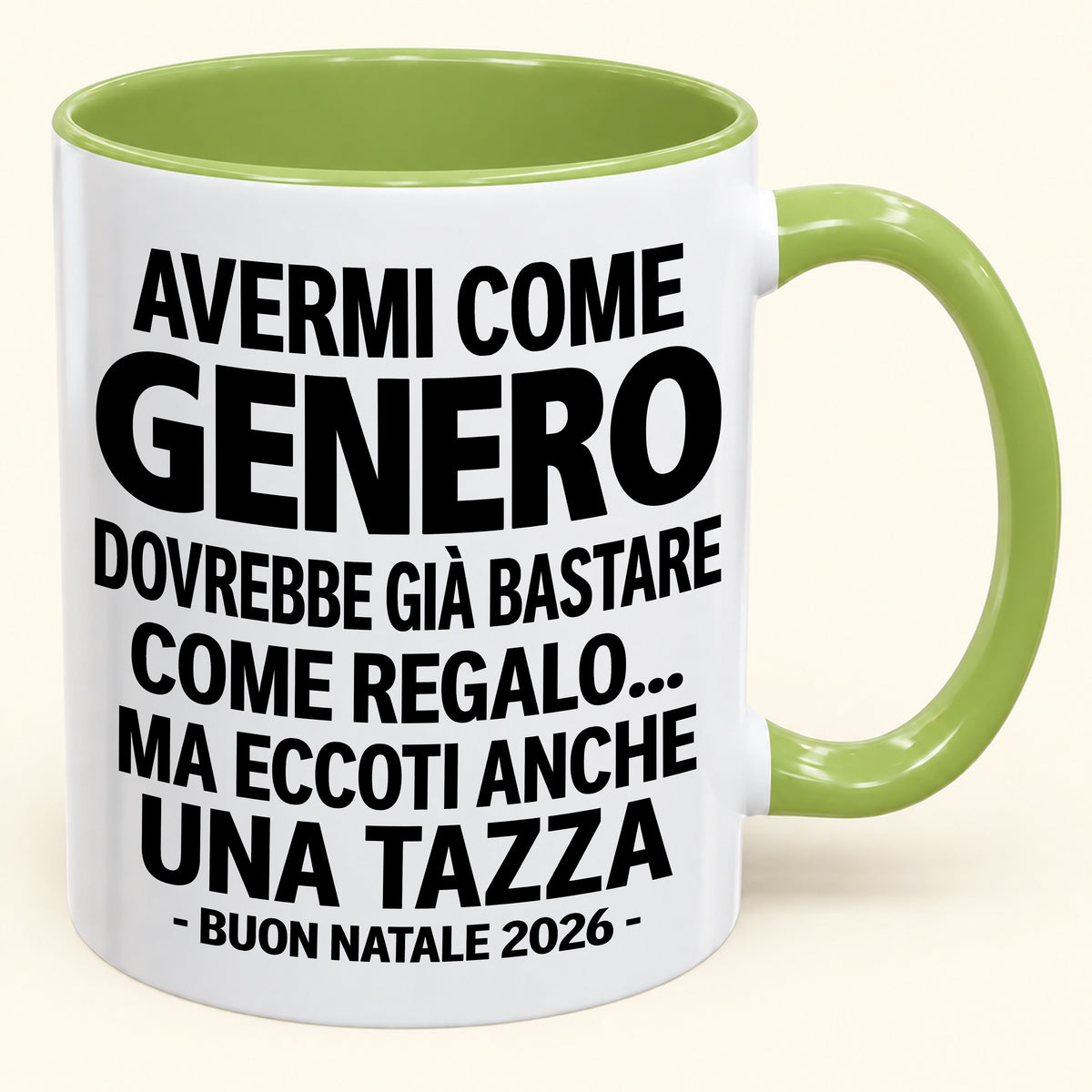 Avermi come genero è già un regalo sufficiente – Tazza bicolore divertente – Regalo di Natale 2026 (SKU2610-273) MUGIT