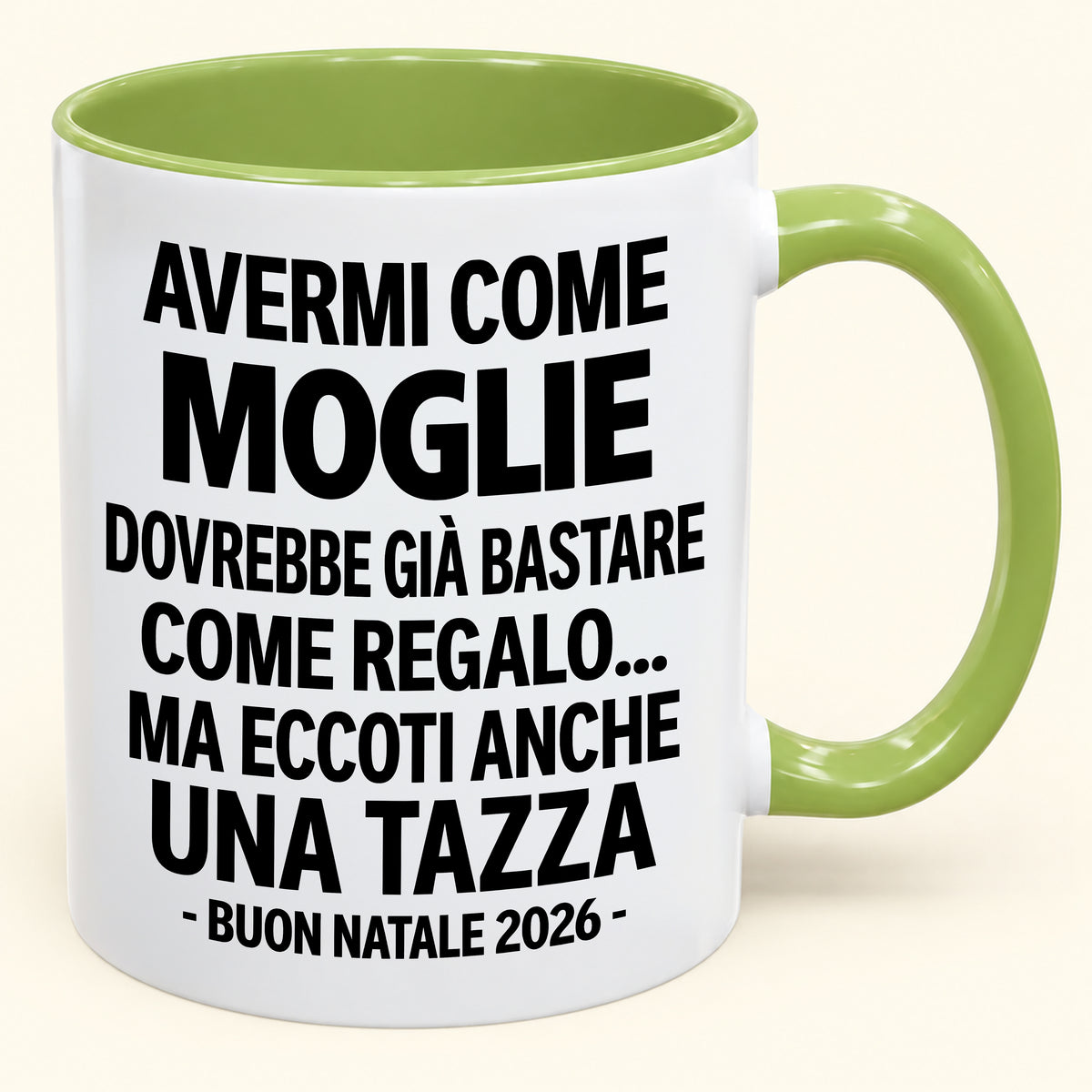 Avermi come moglie è già un regalo sufficiente – Tazza bicolore divertente – Regalo di Natale 2026 (SKU2610-236) MUGIT