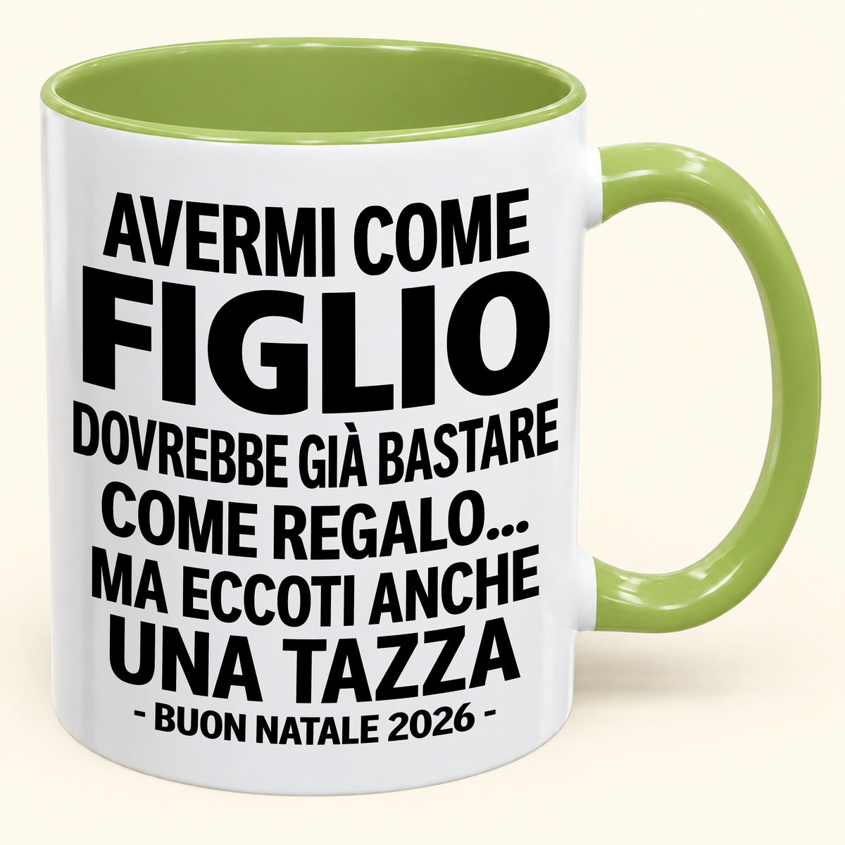 Avermi come figlio è già un regalo sufficiente – Tazza bicolore divertente – Regalo di Natale 2026 (SKU2610-271) MUGIT