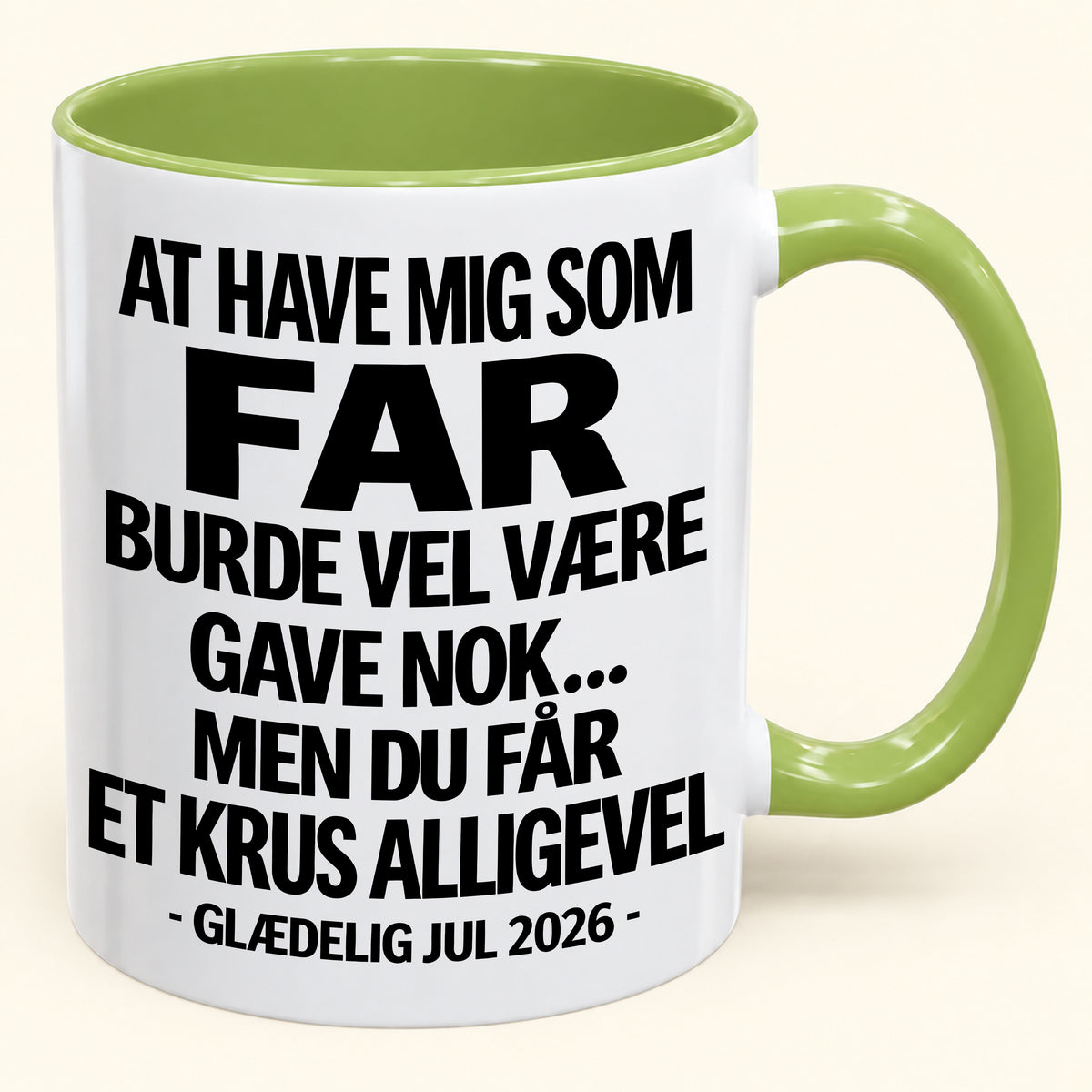 At Have Mig Som Far Er Gave Nok – Sjovt Tofarvet Kaffekrus – Julegave 2026 (SKU2610-343) MUGDK